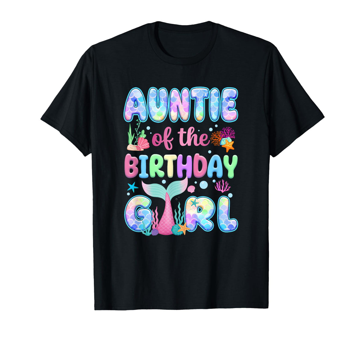 Auntie Of The Birthday Mermaid Girl Family Matching Party T-Shirt